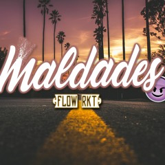 MALDADES ( 2019 ) ❌ FLOW RKT ❌ Alexis Exequiel (DJALE!)