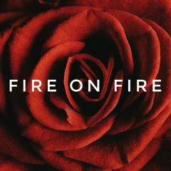 Fire On Fire (Sam Smith cover)