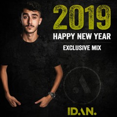 IDAN - Happy New Year | 2019 Exclusive Mix