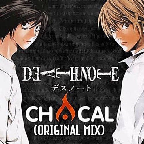 Chacal - Death Note (Original Mix)