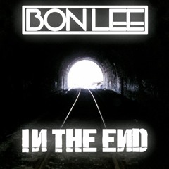 DJ Bon Lee - In The End - FREE DOWNLOAD