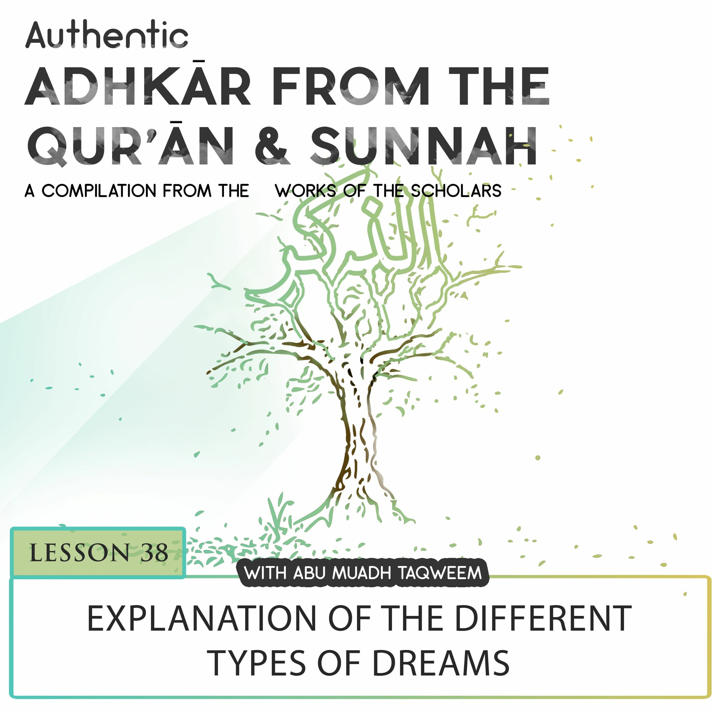Lesson 38 Explanation Of The Different Types Of Dreams