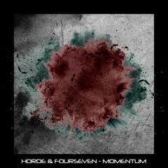 Horde & FourSeven - Momentum [Free Download]