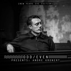 ODD EVEN PRESENTS 012 - Andre Kronert [New Years Eve Edition]