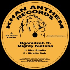 Ngonidzah ft. Mighty Kultcha - Dire Straits