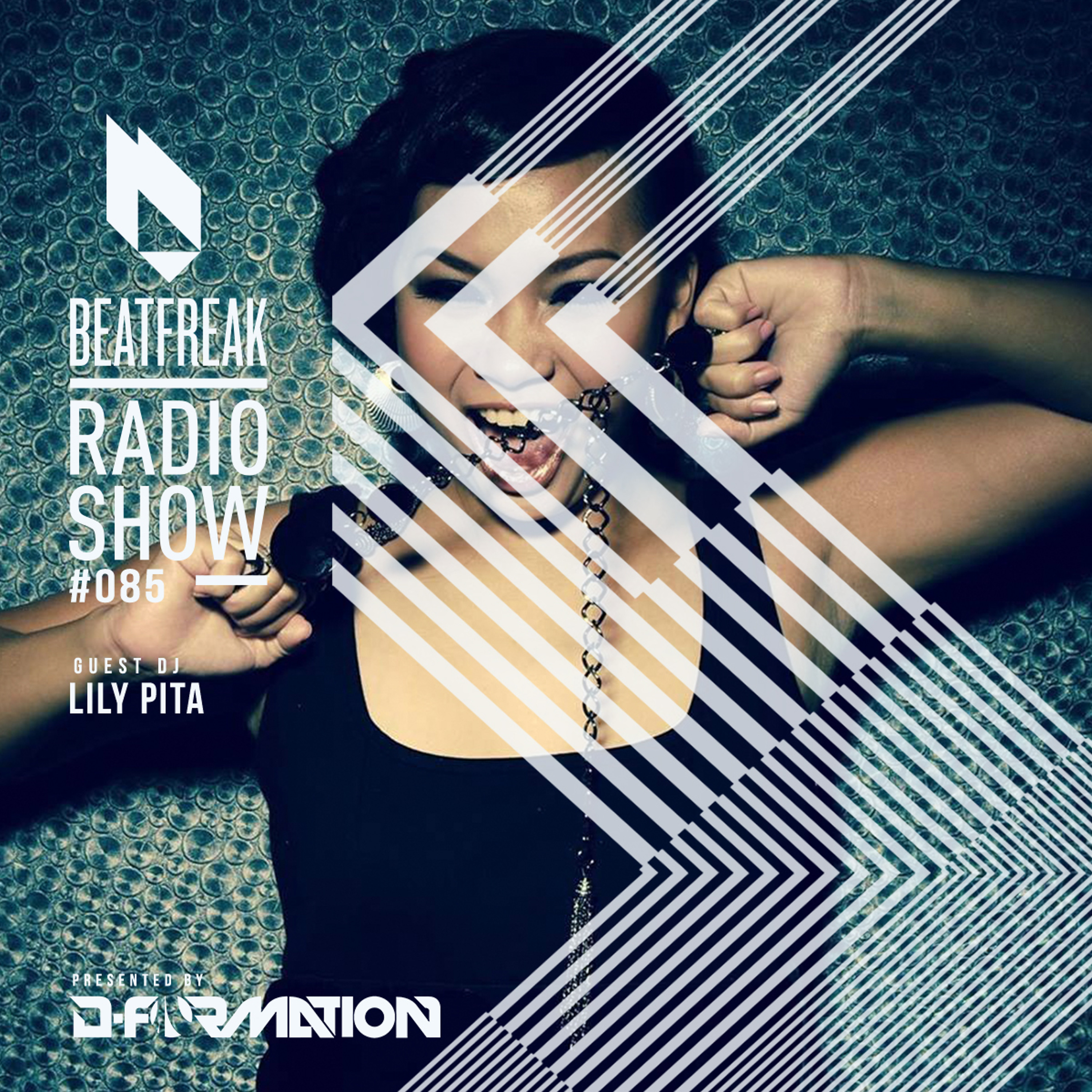 Beatfreak Radio Show by D-Formation #085 guest DJ Lily Pita