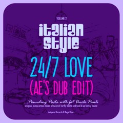 Irini | 24/7 Love (Ae's Dub Edit)