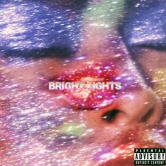 BRIGHT LIGHTS' - Cliff ($adMoney & SoundsByMoon)