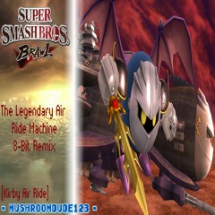 The Legendary Air Ride Machine 8-Bit Remix (Super Smash Bros. Brawl [Kirby Air Ride])