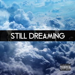 Still Dreaming (Official Audio)