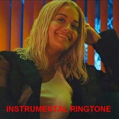 Rita Ora - Let You Love Me - Instrumental Ringtone