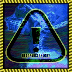 WARNING! Headbangers Only Vol. 1