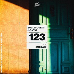 Souletiquette Radio Session 123 ft. Subdaio