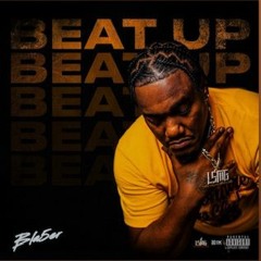 Beat Up - explicit