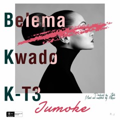 Jumoke (feat. Kwado & K-T3)