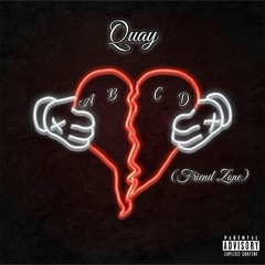 PnB Rock - ABCD (Friend Zone) [QuayMix]