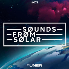 UNER presents Sounds From Solar 071
