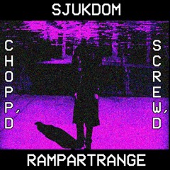 RampartRange (Chopped & Screwed)