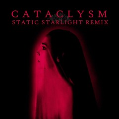 Moris Blak - Cataclysm (Static Starlight Remix)