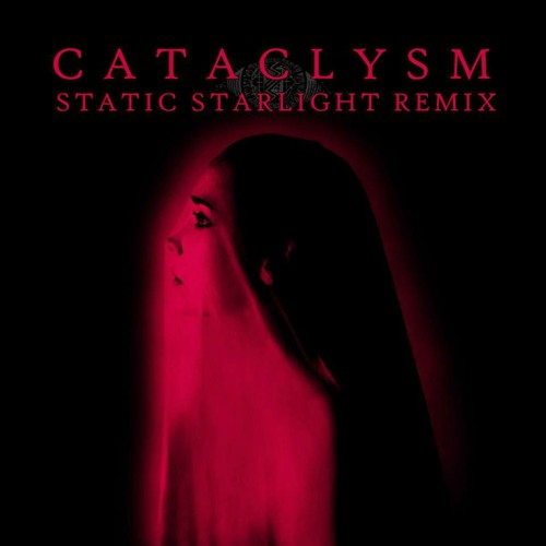 Moris Blak - Cataclysm (Static Starlight Remix)