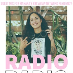 Guest Mix for Manara's BBC Asian Network Residency