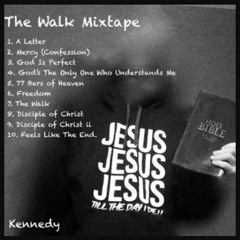 The Walk Mixtape