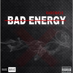 Rarewave-Bad Energy [mixed By KolBe]