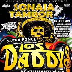 Sonaja y Tambor 2019 Chucho Ponce Los Daddys Apocalipsis NJ
