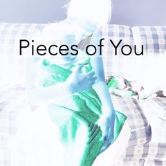 Pieces of You