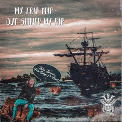 My Trap Map Out Shined My Rap Ft.Slimesito (Prod.Lynn Williams)