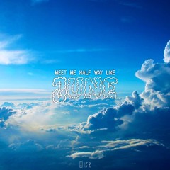 June (Meet me halfway)