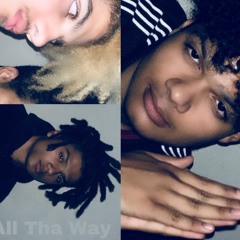 All Tha Way (Prod by Imtherealhoward & Nightxime)