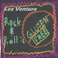 Gluten Free (Rock and Roll Is)