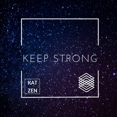 Katzen - Keep Strong - FREE DOWNLOAD  [PANGEA Mastering]