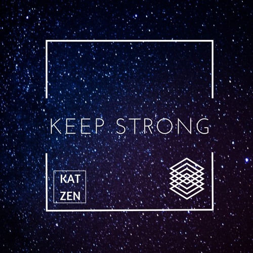 Katzen - Keep Strong - FREE DOWNLOAD  [PANGEA Mastering]