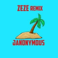 ZEZE Remix