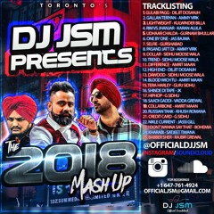 DJ JSM PRESENTS BEST OF 2018 BHANGRA MASHUP