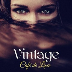 De Luxe Vintage Cafe Lounge - Crazy