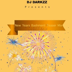 DJ Darkzz #NewYears Bashment Teaser Mix 2019 | Snapchat: DK13S