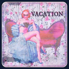 Vacation