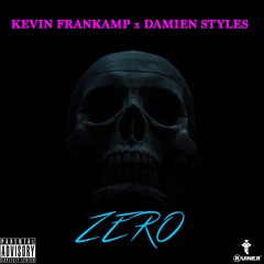 Kevin Frankamp (feat. Damien Styles) - ZERO