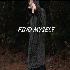 Find Myself ft Tripp6 Tracie