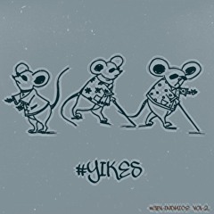 YIKES! (FEAT. YOUNG BJO, vØHn, & NOEHA ROSE)