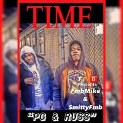 "Russ And PG" ft SmittyFmb