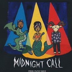 SEF DA GOD X DOVA X FILTHYWAYZ - MIDNIGHT CALL [PROD.FILTHYWAYZ]