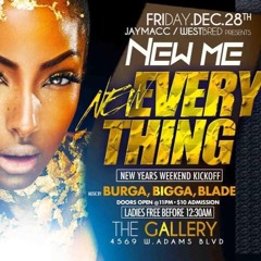 New Me New Everything @ The Gallery