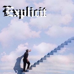 Explicit Tape Vol. 2