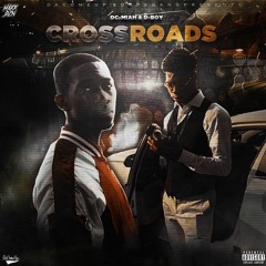 Crossroad Ft Dboy