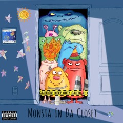 monsta in da closet (prod. Eskry)