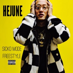 Sicko Mode Freestyle